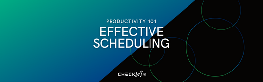 Productivity 101 - Effective Scheduling